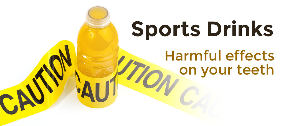 Sports Drinks Harmful Effects on Teeth