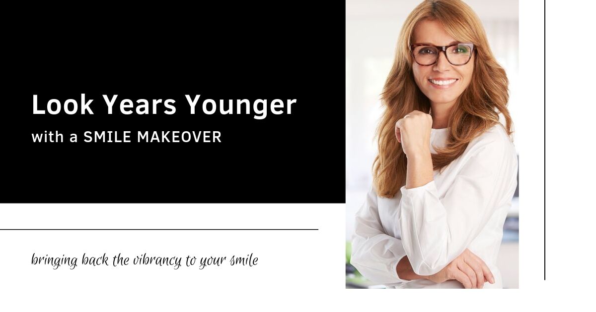 smile makeovers look years younger